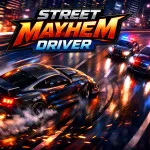 Play Street Mayhem Driver
